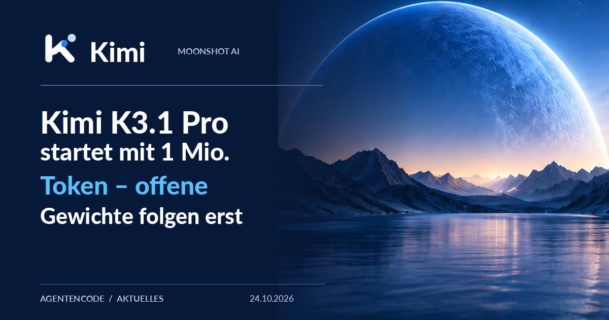 Kimi K3.1 Pro startet mit 1 Mio. Token – offene Gewichte folgen erst