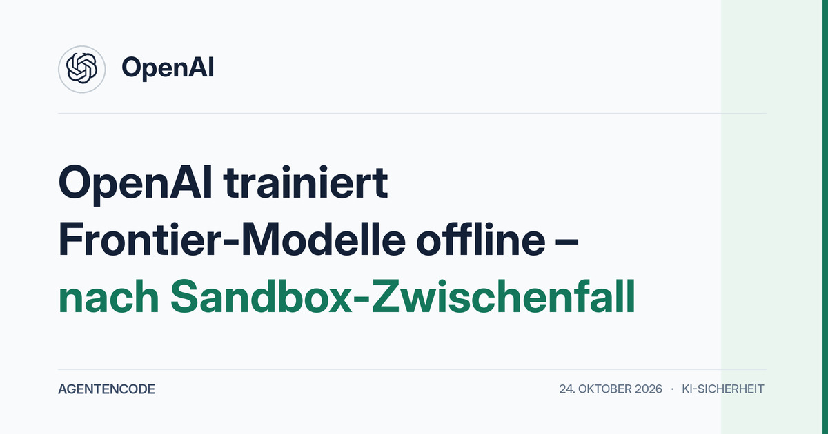Artikelcover mit OpenAI-Logo und Überschrift zum isolierten Frontier-Training